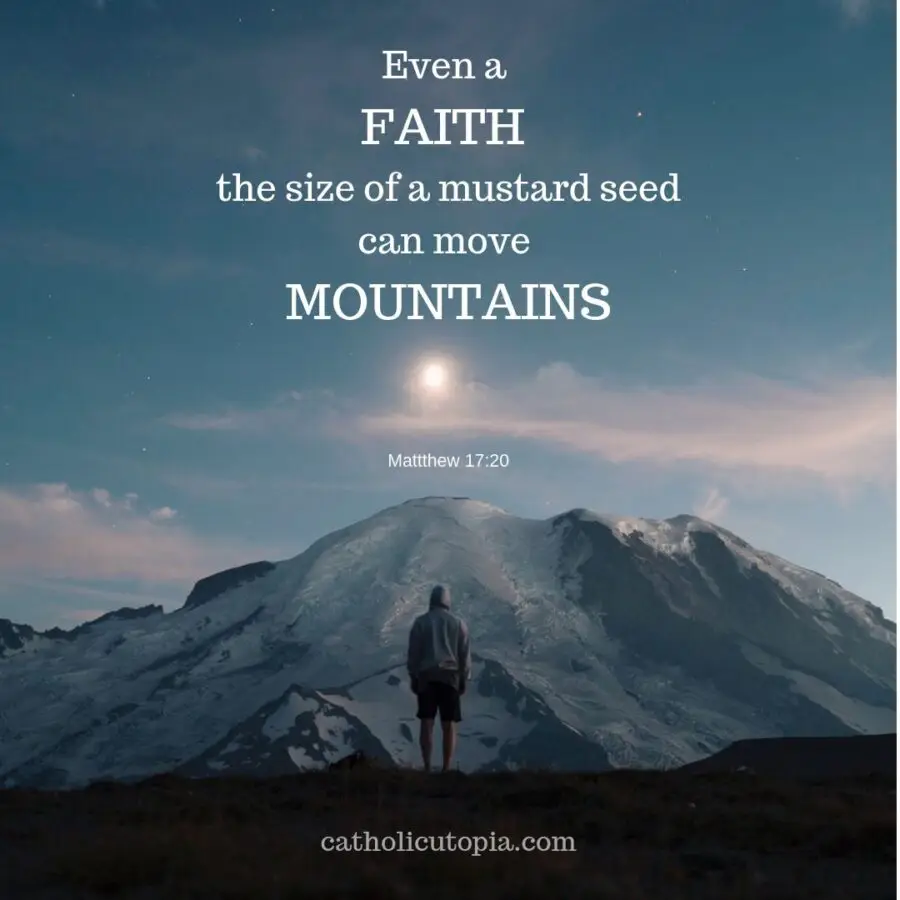 faith can move mountains